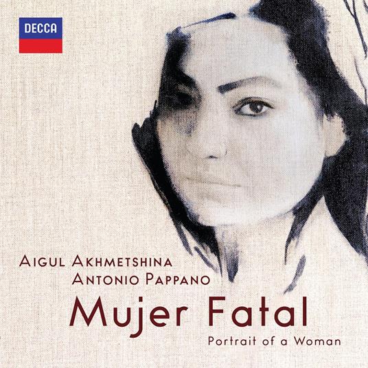 Mujer Fatal - CD Audio di Antonio Pappano,Aigul Akhmetshina