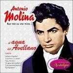 Esa Voz Es Una Mina...el Agua Del Avellano - CD Audio di Antonio Molina