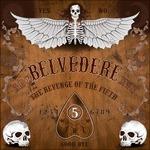 Revenge Of The Fifth - Vinile LP di Belvedere