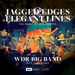 CD Jagged Edges & Elegant Lines. The Music WDR Big Band