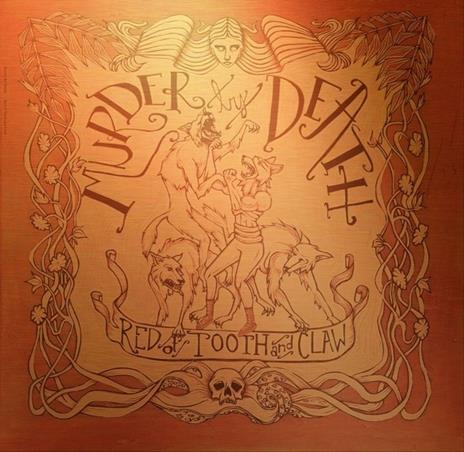 Red of Tooth and Claw - Vinile LP di Murder by Death - 2