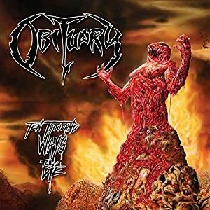 Ten Thousand Ways to Die - Vinile LP di Obituary