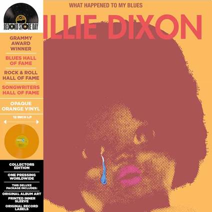 What Happened To My Blues - Vinile LP di Willie Dixon