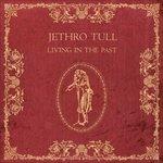 Living in the Past - Vinile LP di Jethro Tull