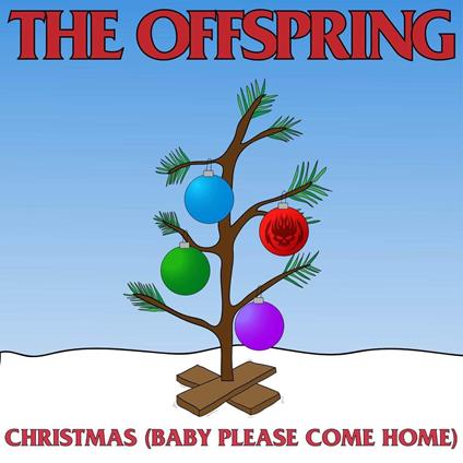 Christmas (Baby Please Come Home) - Vinile LP di Offspring