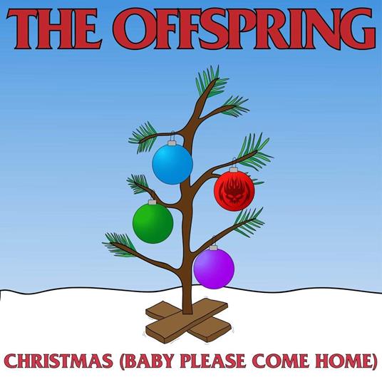 Christmas (Baby Please Come Home) - Vinile LP di Offspring