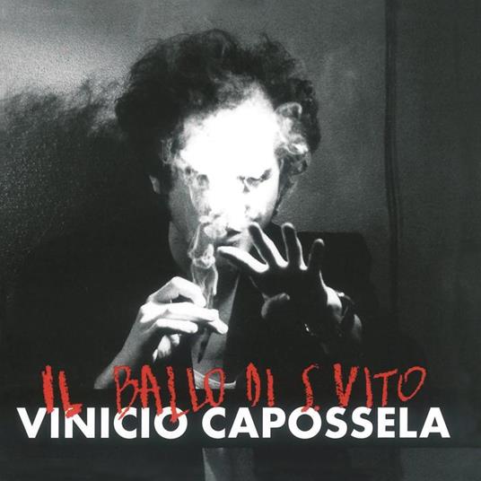 Il Ballo di San Vito (Remastered 2018) - Vinile LP di Vinicio Capossela