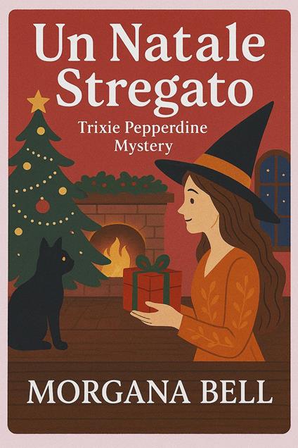 Un Natale stregato - Morgana Bell - ebook