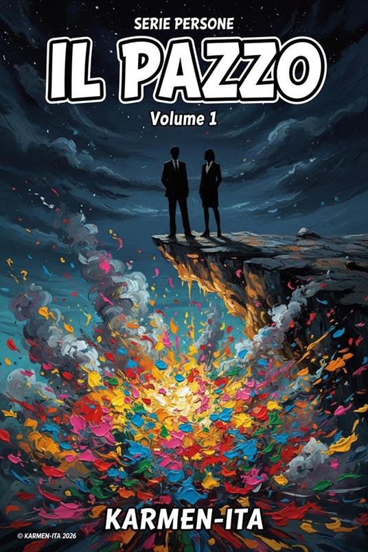 Il Pazzo - Volume 1 - KARMEN-ITA - ebook