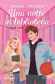 Una notte in biblioteca. Night shift