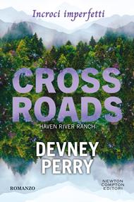  Crossroads. Incroci imperfetti