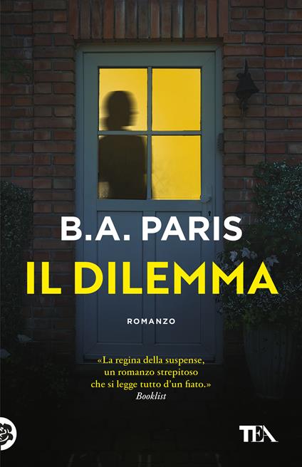 Il dilemma -  B. A. Paris - copertina