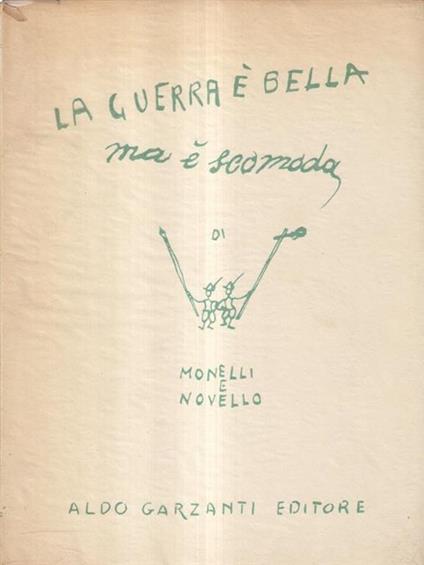 La guerra é bella ma é scomoda - Paolo Monelli - copertina