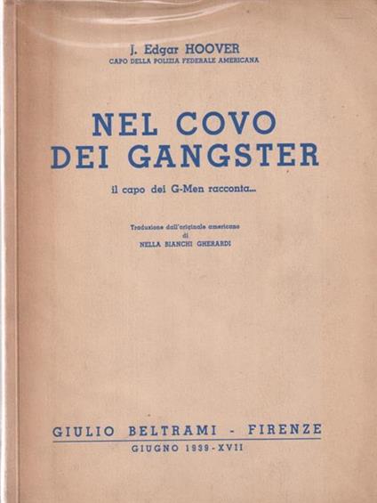 Nel covo dei Gangster - J. Edgar Hoover - copertina