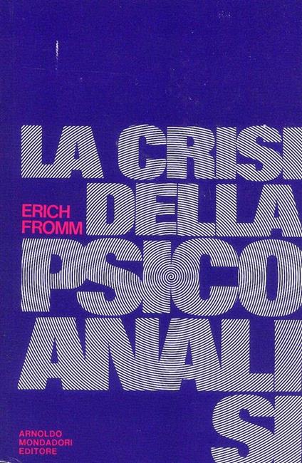 La Crisi della psicoanalisi - Erich Fromm - copertina