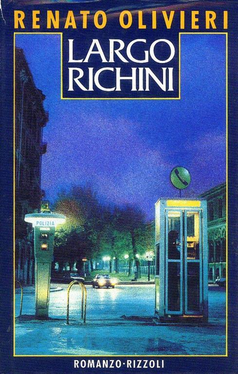 Largo Richini - Renato Olivieri - copertina