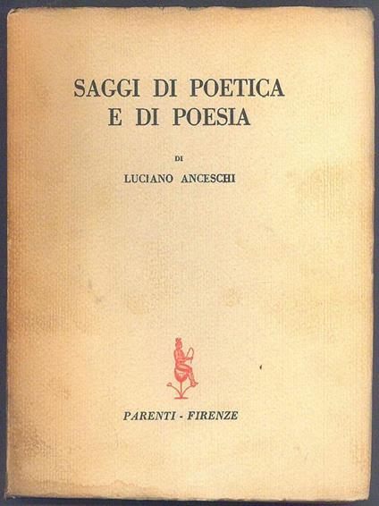 Saggi di poetica e di poesia - Luciano Anceschi - copertina