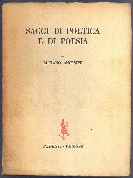 Saggi di poetica e di poesia - Luciano Anceschi - copertina