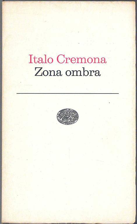 Zona Ombra - Italo Cremona - copertina