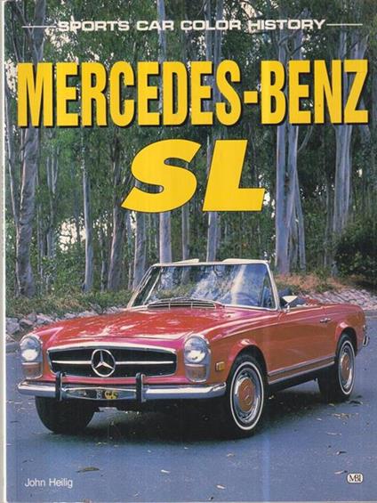 Mercedes-Benz SL - John Heilig - copertina