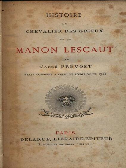 Histoire du chevalier des grieux et de Manon Lescaut - Antoine-François Prévost - copertina