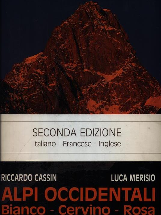 Alpi Occidentali Bianco Cervino Rosa - Riccardo Cassin - copertina