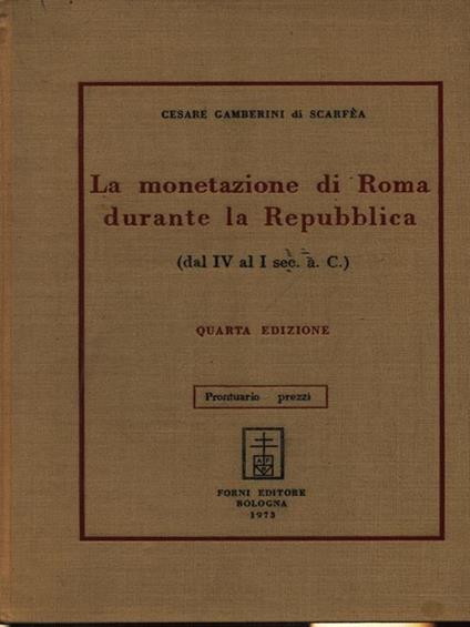 La monetazione di Roma durante la Repubblica - copertina