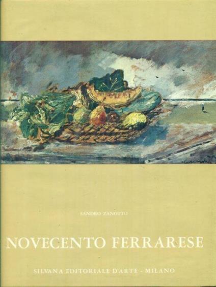 Novecento ferrarese - Sandro Zanotto - copertina