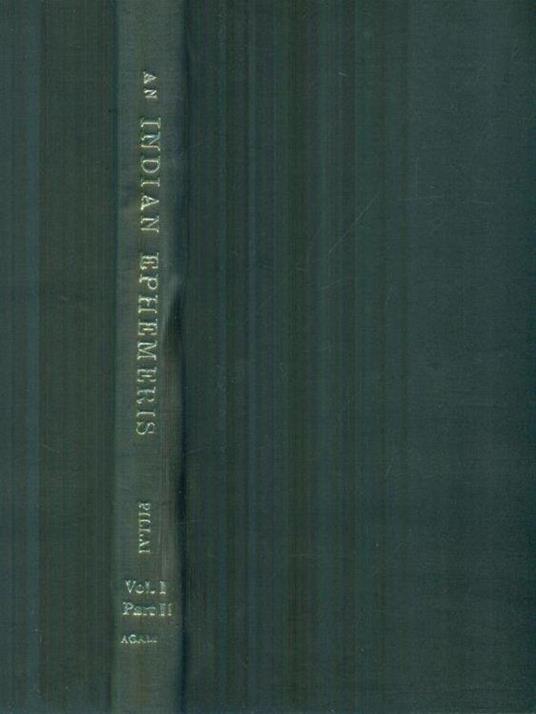 An Indian ephemeris vol. I part II - Swamikannu Pillai - copertina