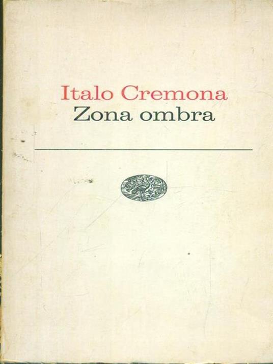 Zona ombra - Italo Cremona - copertina