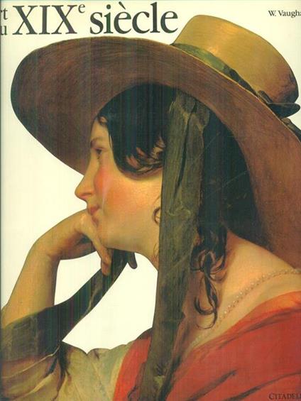 L' art du XIX siecle - William Vaughan - copertina