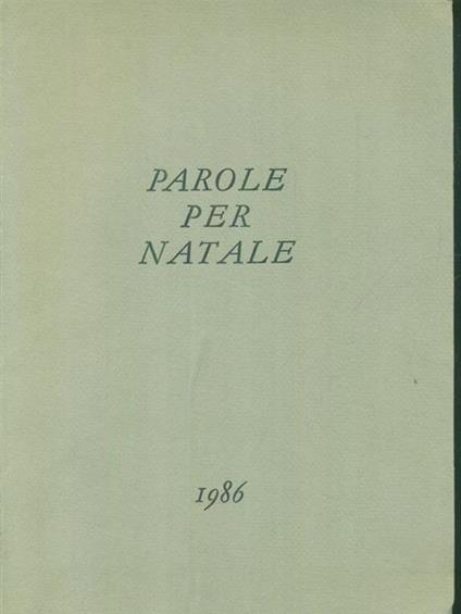 Parole per Natale 1986 - I poveri Re Magi di Lier - Felix Timmermans - copertina