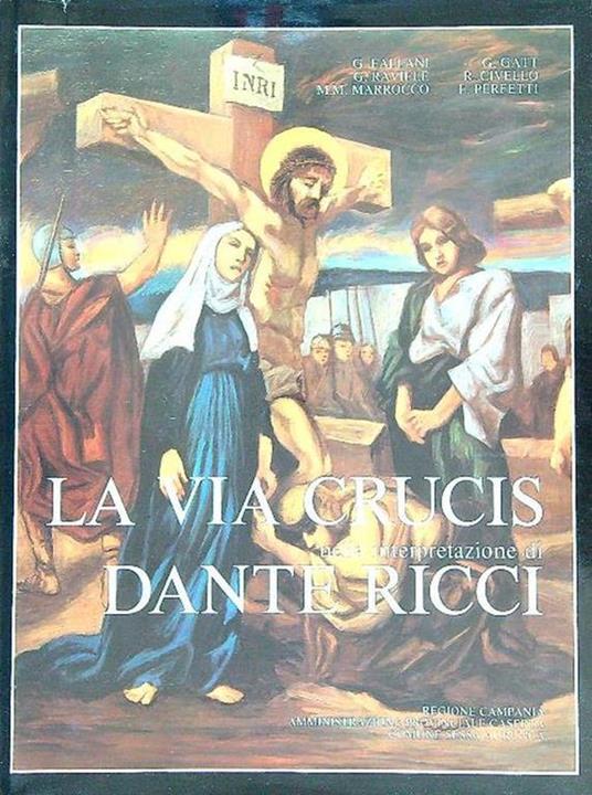 La via Crucis nella interpretazione di Dante Ricci - copertina