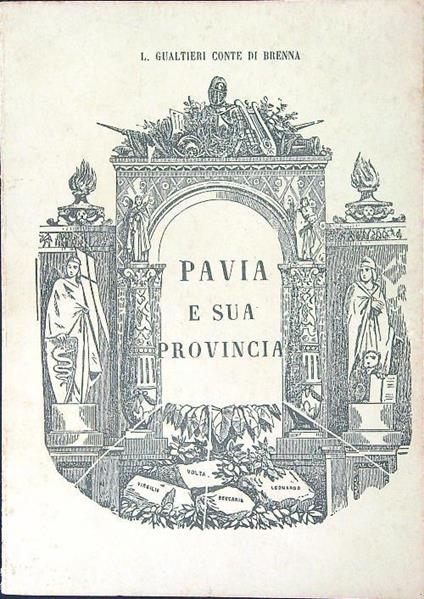 Pavia e la sua provincia - L. Gualtieri - copertina