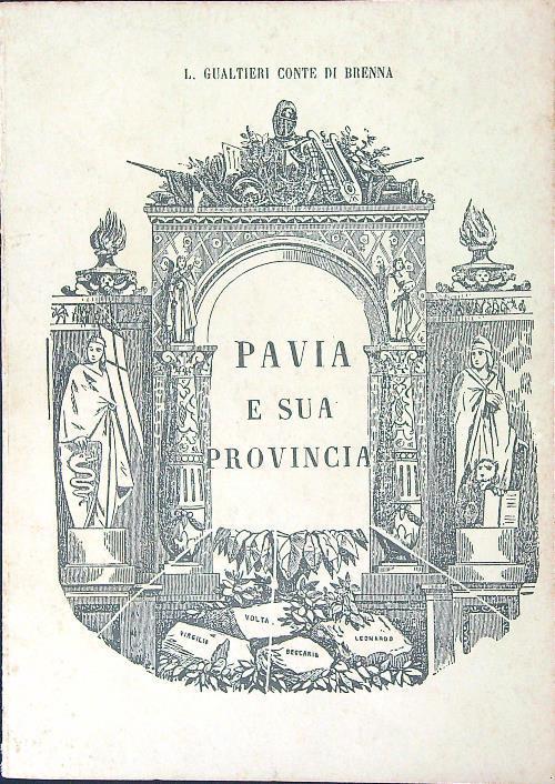Pavia e la sua provincia - L. Gualtieri - copertina