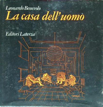 La casa dell'uomo - Leonardo Benevolo - copertina