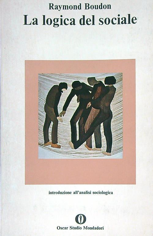 La logica del sociale - Raymond Boudon - copertina
