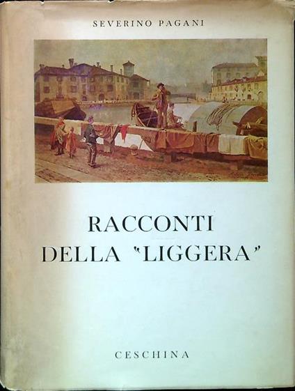 Racconti della Liggera - Severino Pagani - copertina