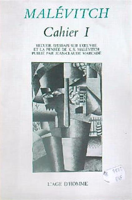 Cahier Malevitch I - Jean-Claude Marcadè - copertina