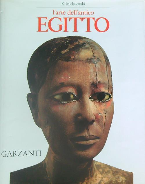 L' Arte dell'Antico Egitto - Kazimierz Michalowski - copertina