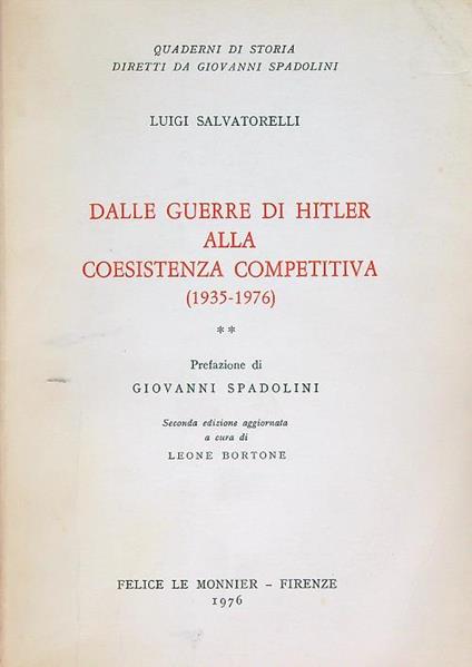 Dalle guerre di Hitler alla coesistenza competitiva 1935-1976. Vol 2 - Luigi Salvatorelli - copertina