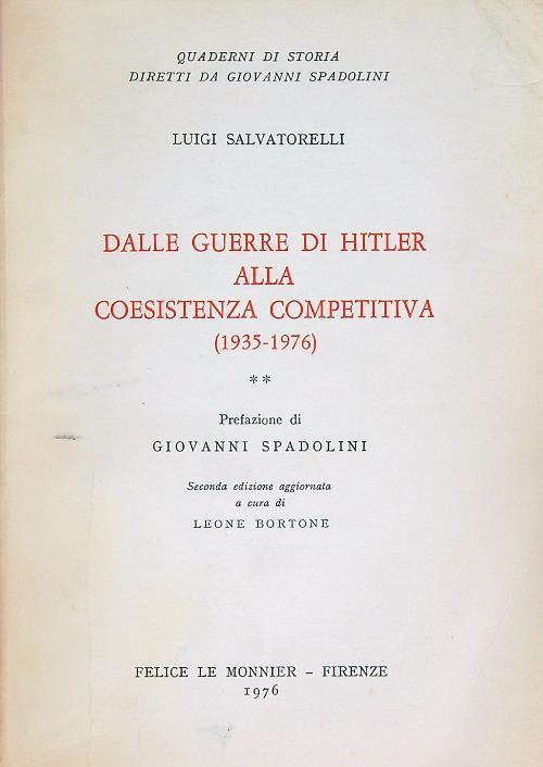 Dalle guerre di Hitler alla coesistenza competitiva 1935-1976. Vol 2 - Luigi Salvatorelli - copertina