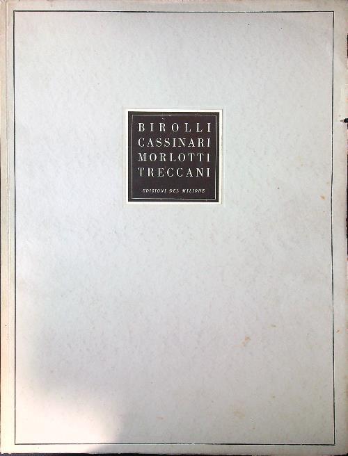 12 opere di Birolli Cassinari Morlotti Treccani - Raffaele De Grada - copertina