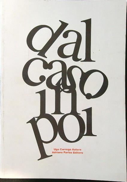 Dal caso in poi - Ugo Carrega - copertina