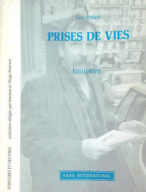Prises de vie. Emulsions - Eric Pittard - copertina