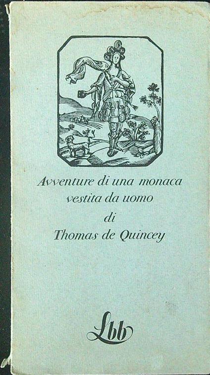 Avventure di una monaca vestita da uomo - Thomas De Quincey - copertina