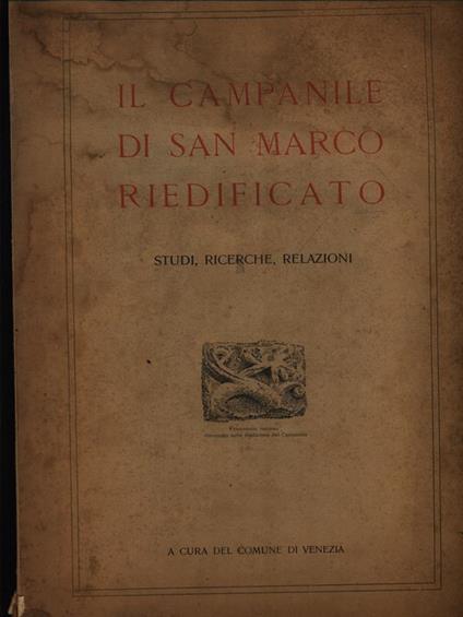 Il Campanile di San Marco riedificato - DA RILEGARE - copertina