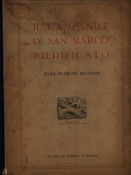 Il Campanile di San Marco riedificato - DA RILEGARE - copertina
