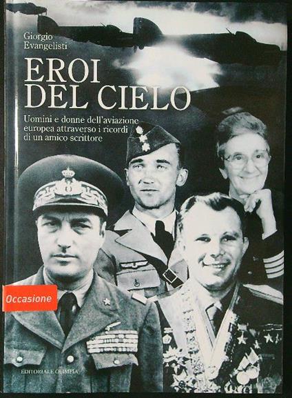 Eroi del cielo - Giorgio Evangelisti - copertina