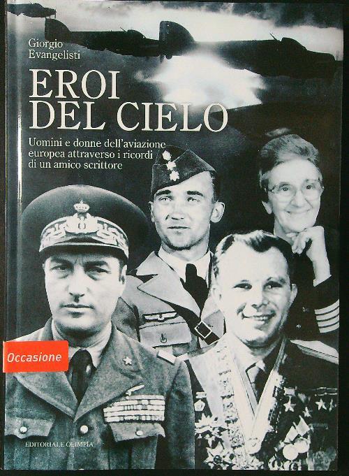 Eroi del cielo - Giorgio Evangelisti - copertina